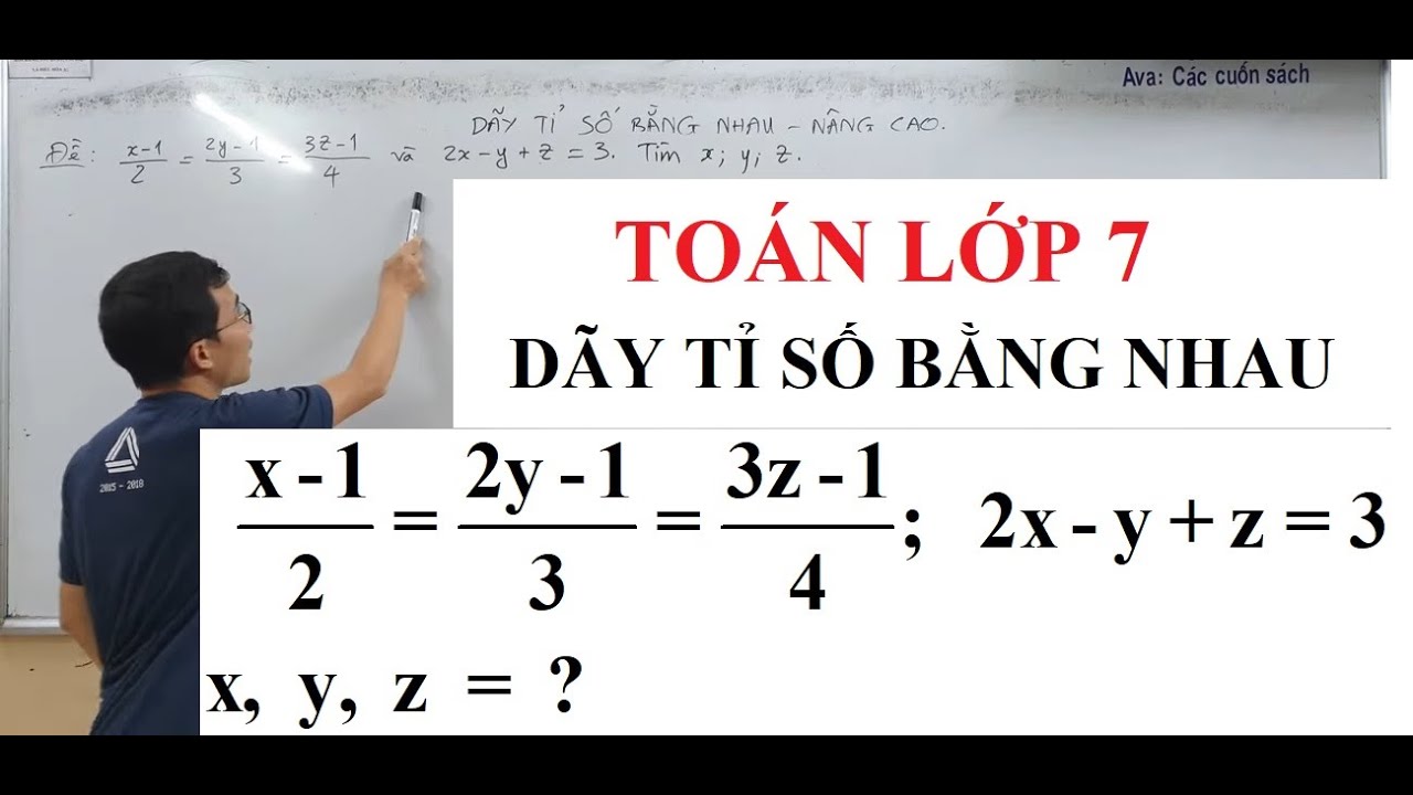 Toán lớp 7 - Bài tập Dãy tỉ số bằng nhau - Nâng cao - Cách 1 - Chuẩn theo lớp 7