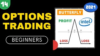 14 - BUTTERFLY | The Complete Options Trading Course For Beginners 2021