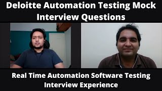 Deloitte Automation Testing Interview Experience | Real Time Interview Questions and Answers