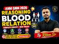 ANM-GNM 2026 Reasoning 🔥| Blood Relation Complete Concept + Tricks 💯