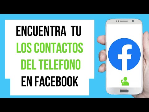 Video: ¿Cómo vincula sus contactos de Facebook a su teléfono?