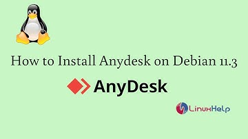 How to Install Anydesk on Debian 11.3