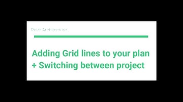 Making Grid Lines +Switching between windows in REVIT