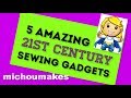 5 amazing sewing gadgets
