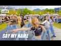[4K] SAY MY NAME(세이마이네임) 서울대학교 축제 스쿨어택!💕 Kpop in School #스쿨킹 #서울대