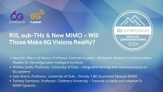 RIS, subTHz & New MIMO – Will Those Make 6G Visions Reality?