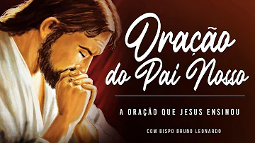 Como os evangélicos oram o Pai Nosso?