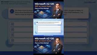 Azure for SAP Workloads Specialty AZ-120 | Practice Questions #AZ120 #AzureCertification