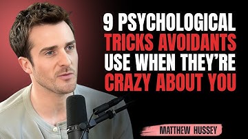 9 psychologische trucs die vermijdende mensen gebruiken als ze gek op je zijn! || matthew hussey ...