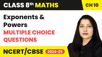 Exponents and Powers - Multiple Choice Questions | Class 8 Maths Chapter 10 | CBSE 2024-25