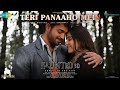 Teri Panaaho Mein | Haunted 3D Romantic Anthem