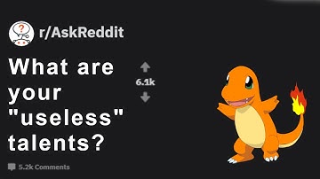 People "useless" talents (r/AskReddit)