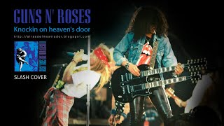 Guns N Roses: Knockin&#39; on Heaven&#39;s Door (Guitar Cover) | Epiphone Slash