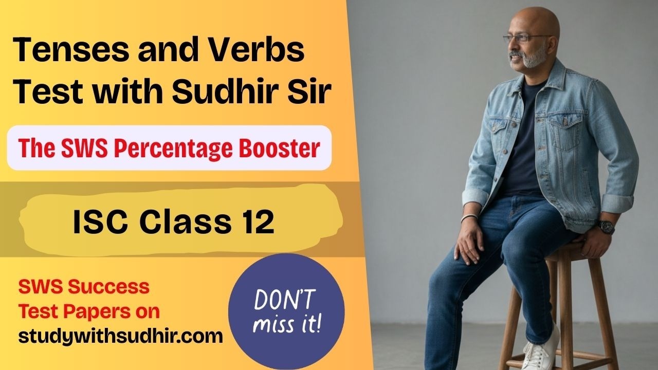 Тест по временам глаголов и глаголам | SWS Percentage Booster | Английский язык для 12 класса ISC...
