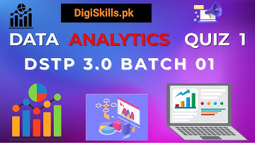 Data Analytics Quiz 1 | DigiSkills DSTP 3.0 Batch 1 | Business Intelligence Quiz 1 Solution