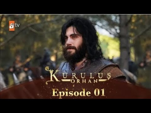 Kurulus Orhan Season 7 Episode 1 In Urdu By Atv