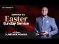 The essence of the resurrection of jesus  easter sunday service  pastor dunstan kagwiisa