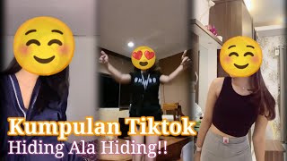 Kumpulan Tiktok Pargoy Hiding Ala Ala Hiding