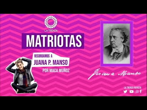 ¿Quién es Juana Manso?