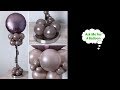 #howto Luxury Balloon Centerpiece