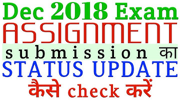 Assignment Status Dec 2018 exams IGNOU all program By TIPS GURU