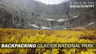 6 Days In The Backcountry of Glacier National Park (Cinematic Film) by Outthereinit 120 views 1 year ago 5 minutes, 31 seconds