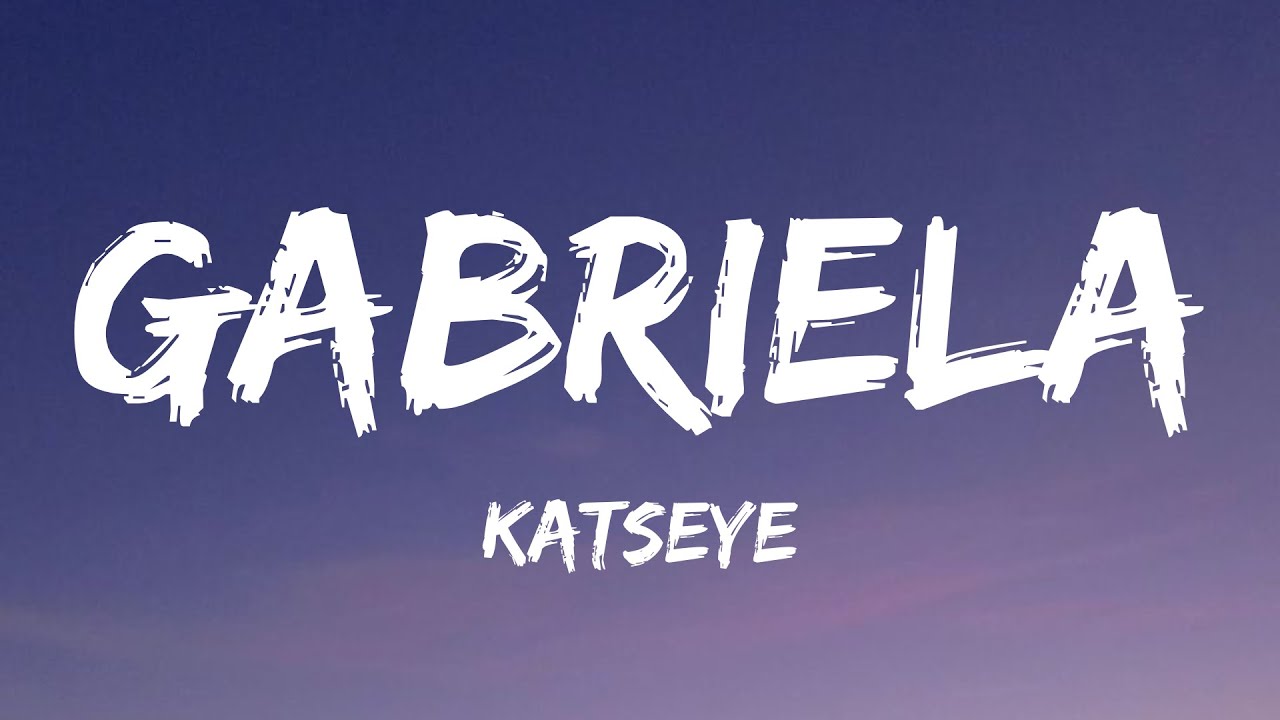 KATSEYE - Gabriela (Lyrics)