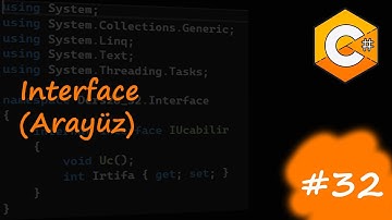 C# Eğitim Kampı Ders 32 | Interface (Arayüz)