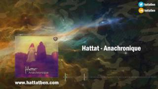 Hattat - Anachronique