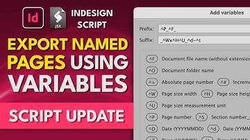InDesign Export Named Pages Using Variables