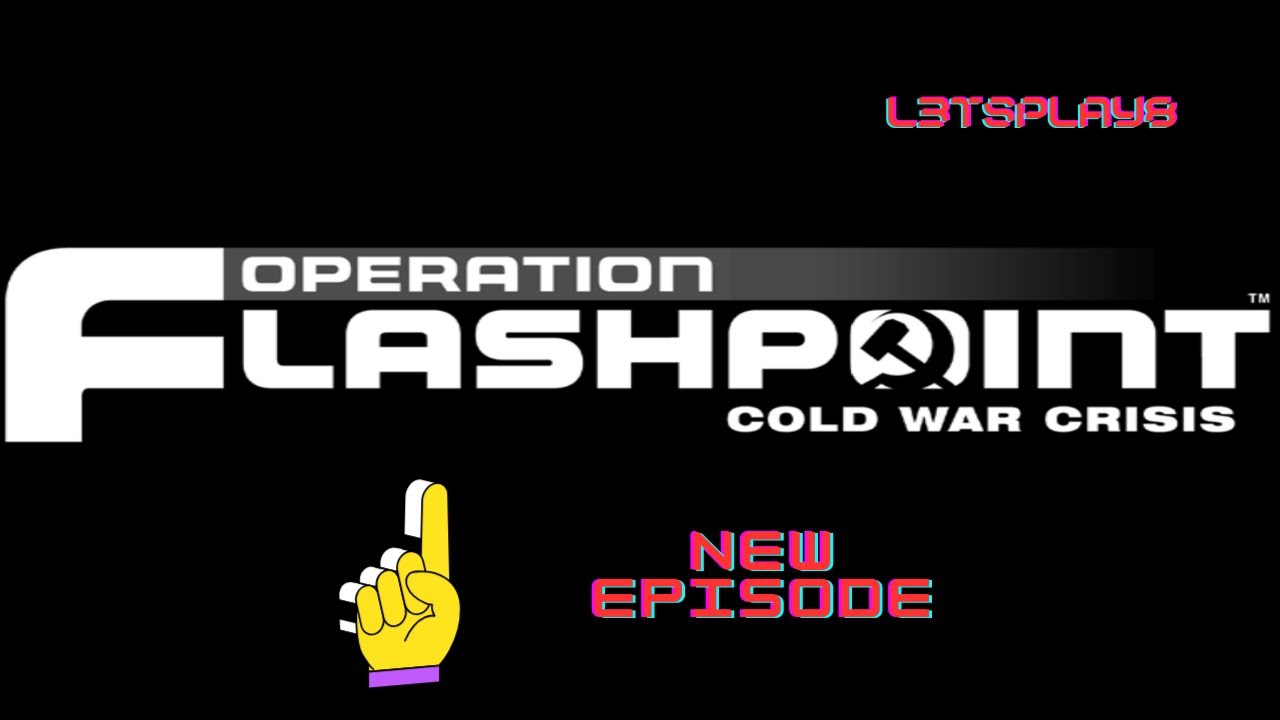Operation Flashpoint: Cold War Crisis Assumption of command - YouTube