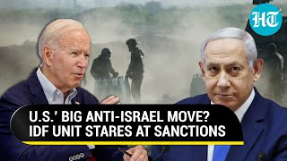 Setback To Netanyahu: U.S. May Sanction Israeli Military Unit Over Rights Violations, Israel Fumes