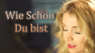 Wie schön du bist - Cathrin Geissler