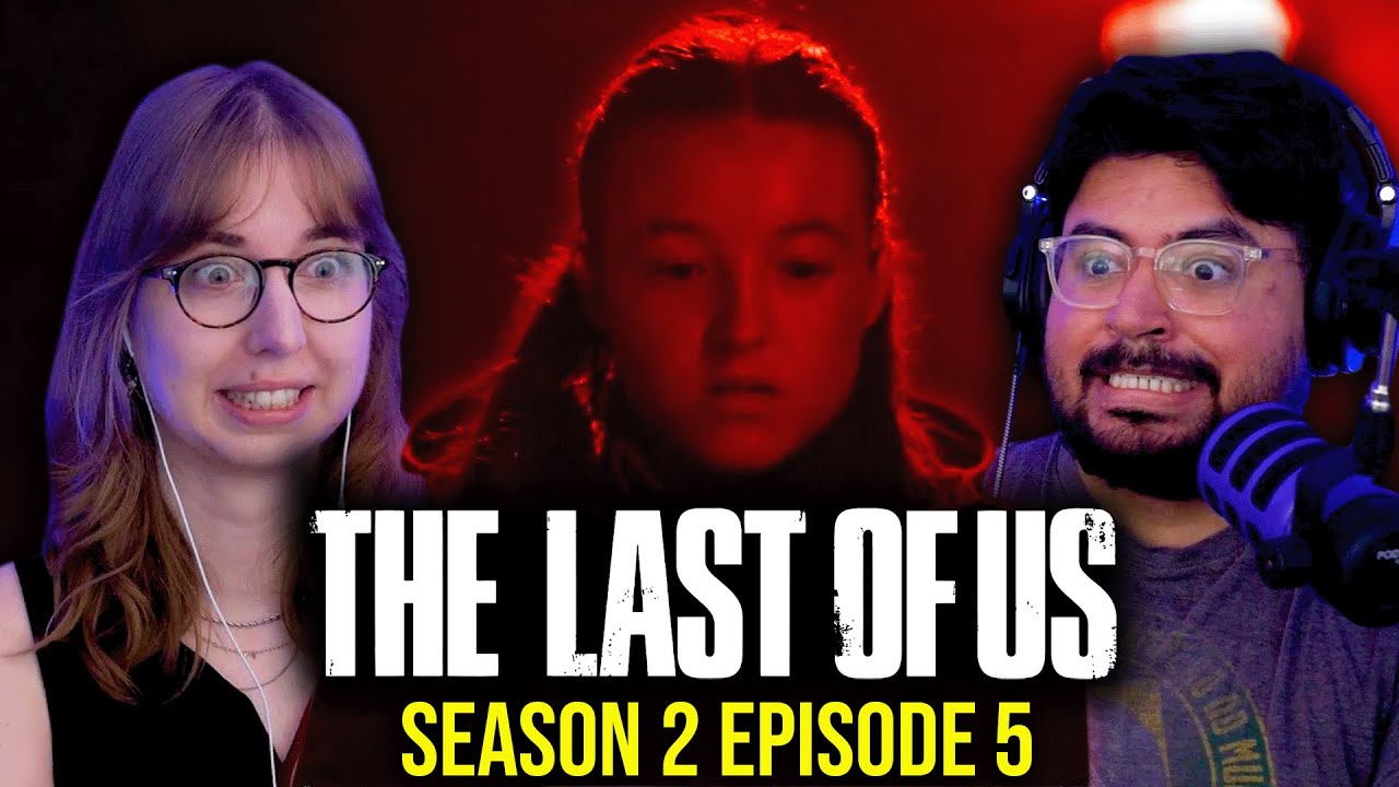 THE LAST OF US Season 2 Episode 5 "Feel Her Love" REACTION | First Time Watching!