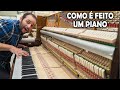 Como é feito um piano #Boravê