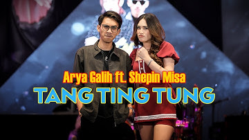 SHEPIN MISA FT. ARYA GALIH - TANG TING TUNG (OFFICIAL LIVE MUSIC COVER)