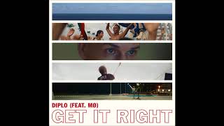 [MOOMBAHTON] Diplo - Get It Right (Feat. Mø) (MOOMBAHTON EDIT)