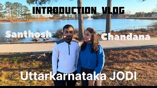 Our Introduction Vlog