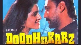 Doodh ka karz 1990(दूध का कर्ज) bollywood block buster movie jackie shroff best action movie