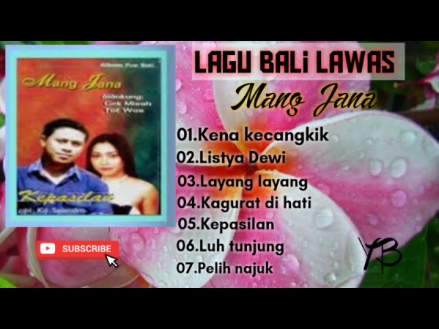 Lagu Bali Lawas - Mang Jana class=