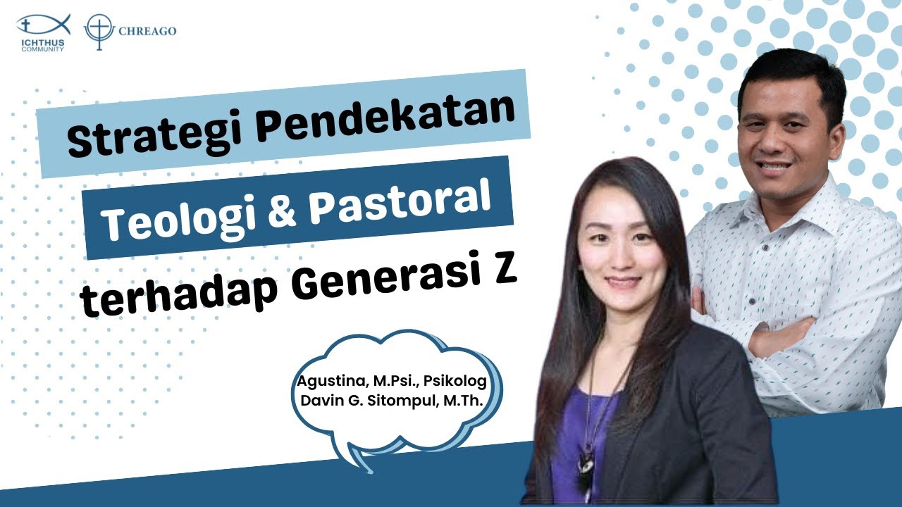 Webinar Teologi XXVIII: STRATEGI PENDEKATAN TEOLOGI DAN PASTORAL TERHADAP GENERASI Z
