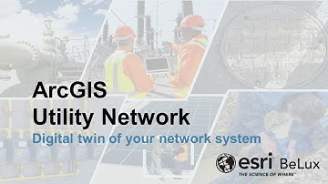 ArcGIS Utility Network - Digital twin of your network system