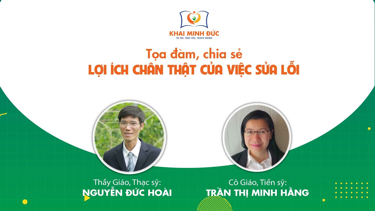 Tọa Đàm Chia Sẻ | Lợi ích chân thật của việc sửa lỗi II 18.10.2022