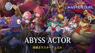 Abyss Actor - Abyss Playhouse - Fantastic Theater / Ranked Gameplay [Yu-Gi-Oh! Master Duel]