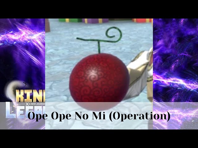 Ope Ope No Mi (Operation), King Legacy Wiki