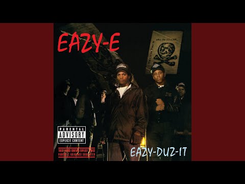Eazy-E — Eazy - Chapter 8 Verse 10