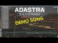 Soundpaint | Adastra Solo Strings Demo | A Quest For Serenade