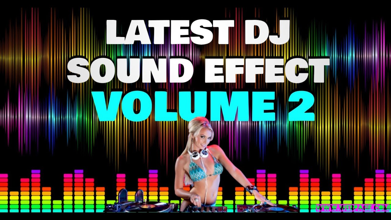 DJ SOUND EFFECTS 2021  FREE DJ SAMPLER 2021  SOUND EFFECTS PACK  NEW VOL2  DJ SLY