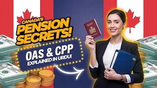 Celebrity How OAS and CPP Work: Canada’s Retirement Benefits Explained in Urdu | Money Zone Finances Wealth