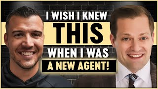 7 Things I WISH I Knew As A Brand New Agent [Conversation With Cody Askins]